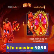 kfc cassino 9898